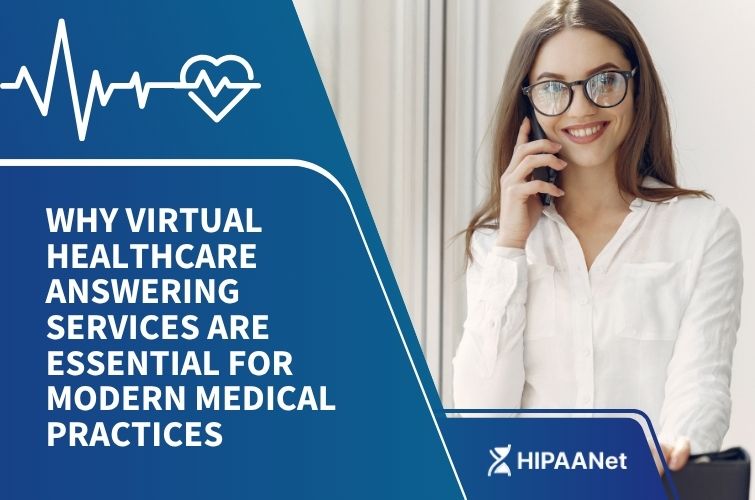 Why Virtual Healthcare Answering Services Are Essential for Modern Medical Practices