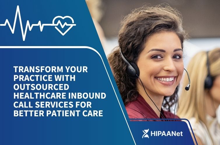 Transform Your Practice with Outsourced Healthcare Inbound Call Services for Better Patient Care