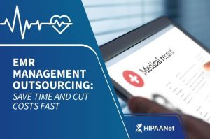 EMR Management Outsourcing: Save Time and Cut Costs Fast