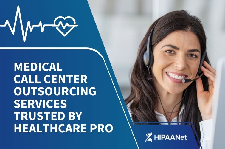 Medical Call Center Outsourcing Services Trusted by Healthcare Pro