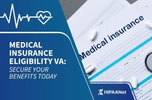 Medical Insurance Eligibility VA: Secure Your Benefits Today