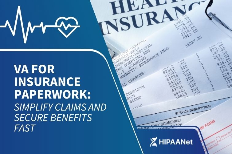 VA for Insurance Paperwork: Simplify Claims and Secure Benefits Fast