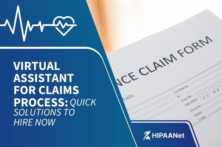 Virtual Assistant for Claims Process: Quick Solutions to Hire Now