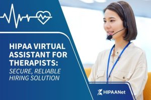 HIPAA Virtual Assistant for Therapists: Secure, Reliable Hiring Solution