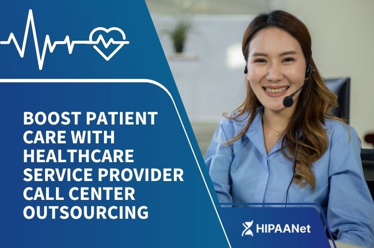 Boost Patient Care with Healthcare Service Provider Call Center Outsourcing