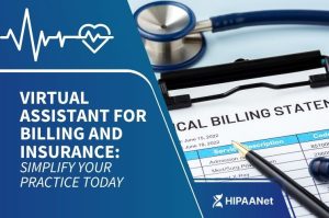 Virtual Assistant for Billing and Insurance: Simplify Your Practice Today