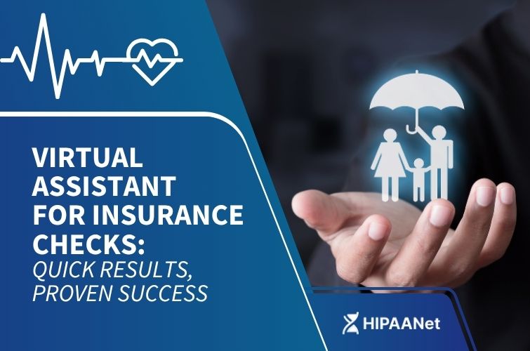 Virtual Assistant for Insurance Checks: Quick Results, Proven Success