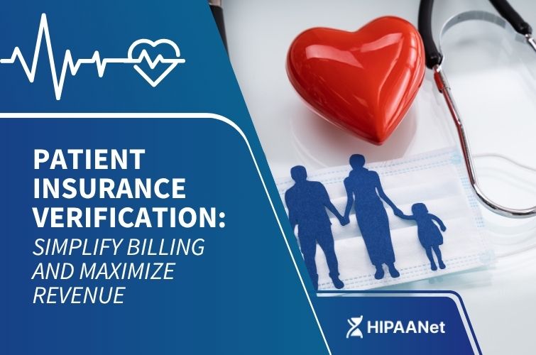 Patient Insurance Verification: Simplify Billing and Maximize Revenue